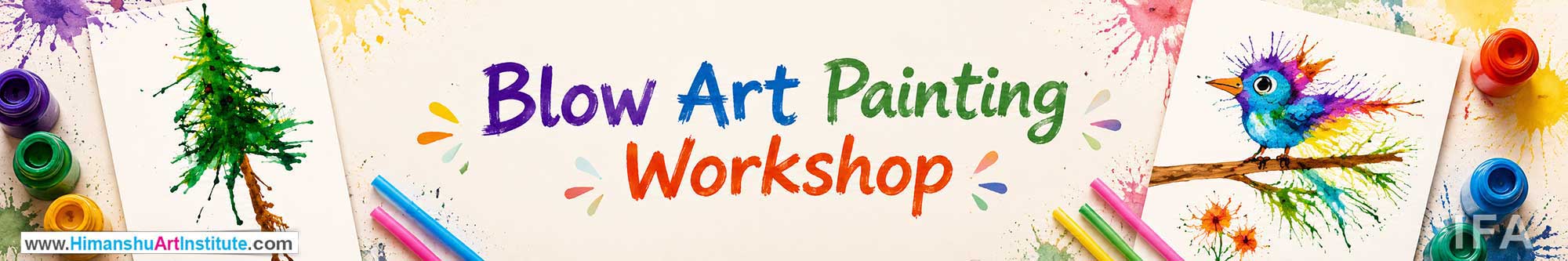 Blow Art Painting Workshop for Kids and Children in Delhi, Blow Art Painting Workshop for Kids Near Me, Art & Craft Workshop for Children, Art & Craft Workshop for Kids, Himanshu Art Institute