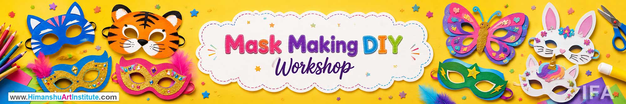 Mask Making DIY Workshop for Kids and Children in Delhi, Mask Making DIY Workshop for Kids Near Me, Art & Craft Workshop for Children, Art & Craft Workshop for Kids, Himanshu Art Institute