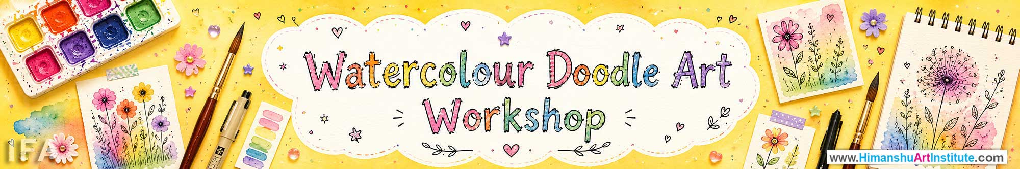 Watercolour Doodle Art Workshop for Kids and Children in Delhi, Watercolour Doodle Art Workshop for Kids Near Me, Art & Craft Workshop for Children, Art & Craft Workshop for Kids, Himanshu Art Institute